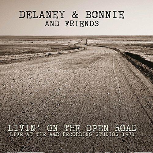 Livin' on the Open Road - CD Audio di Delaney and Bonnie