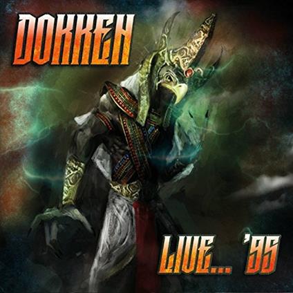 Live '95 (Bonus Tracks) - CD Audio di Dokken