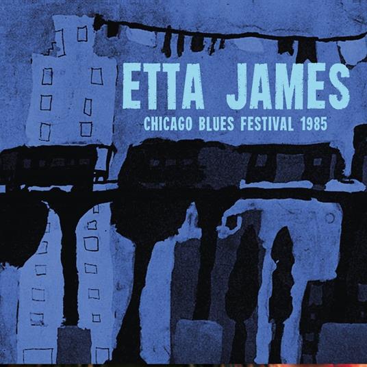 Chicago Blues Festival - CD Audio di Etta James