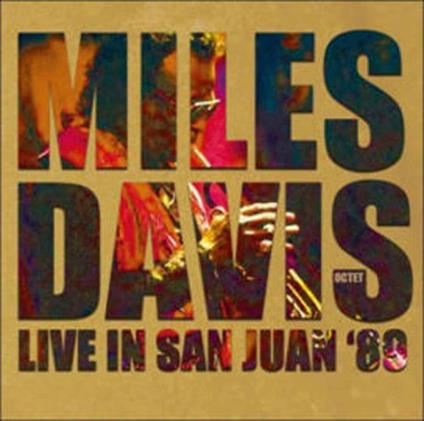 Live in San Juan '89 - CD Audio di Miles Davis