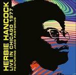 Live in Chicago '77 - CD Audio di Herbie Hancock