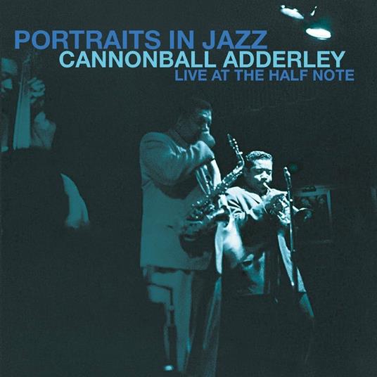 Live at the Half Note - Vinile LP di Julian Cannonball Adderley
