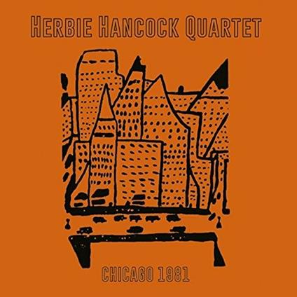 Chicago 1981 - Vinile LP di Herbie Hancock