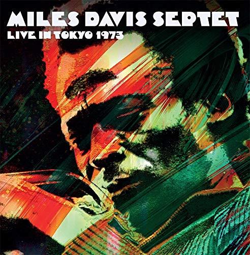Miles Davis Septet - Live In Tokyo 1973 (2 Lp) - Vinile LP di Miles Davis