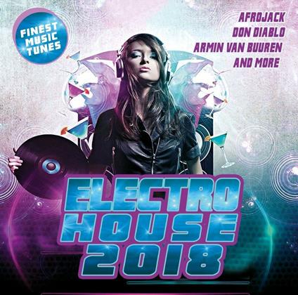 Electro House Traxx 2018 - CD Audio