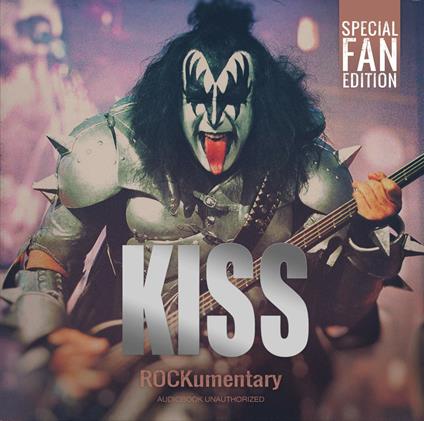 Rockumentary - CD Audio di Kiss