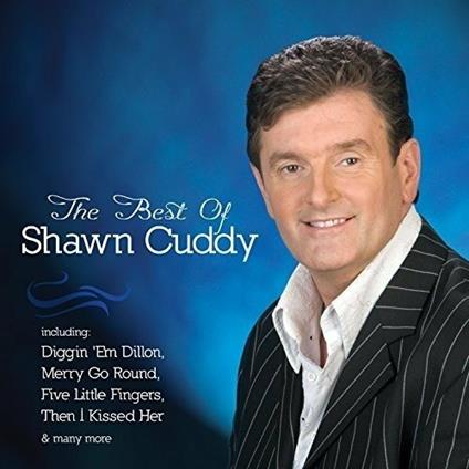 Best of Shawn Cuddy - CD Audio di Shawn Cuddy