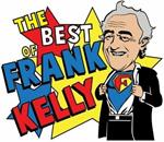 Best of Frank Kelly