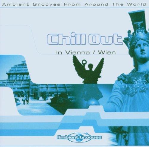 Chill Out In Vienna-Wien - CD Audio