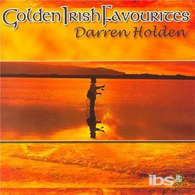 Golden Irish Favourites - CD Audio di Darren Holden