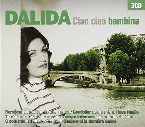 Ciao ciao bambina - CD Audio di Dalida