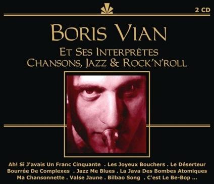 Et Ses Interpretes - CD Audio di Boris Vian