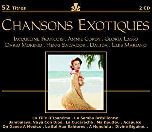 Chansons Exotiques - CD Audio