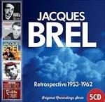 Retrospective 1953-1963 - CD Audio di Jacques Brel