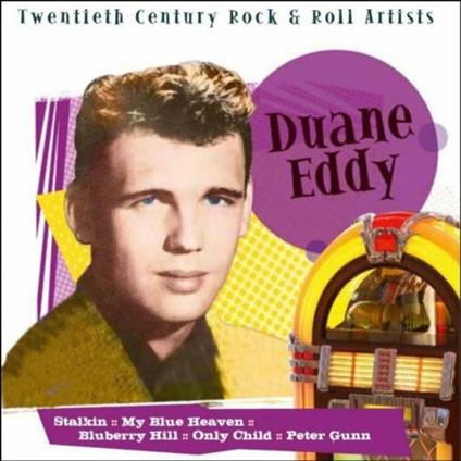 Twentieth Century - CD Audio di Duane Eddy