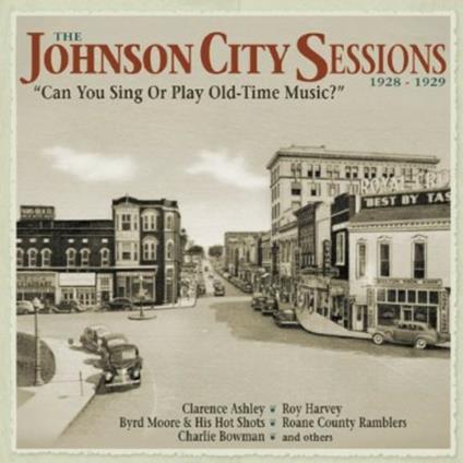 The Johnson City Sessions 1928-1929 - CD Audio