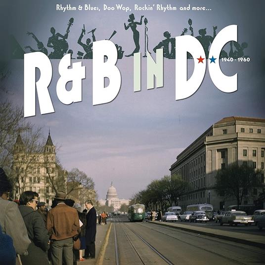 R&B in DC 1940-1960 - CD Audio