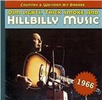 Dim Lights, Thick Smoke and Hillbilly Music 1966 - CD Audio