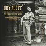 The King of Country Music (Box Set 10 Cd + 1 Dvd) - CD Audio + DVD di Roy Acuff
