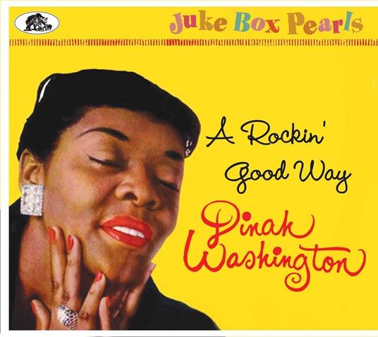 A Rockin Good Way - Juke Box Pearls - CD Audio di Dinah Washington