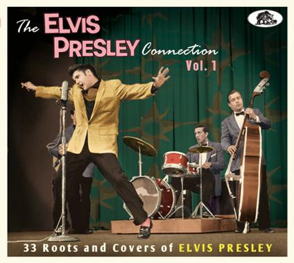 The Elvis Presley Connection vol.1 - CD Audio