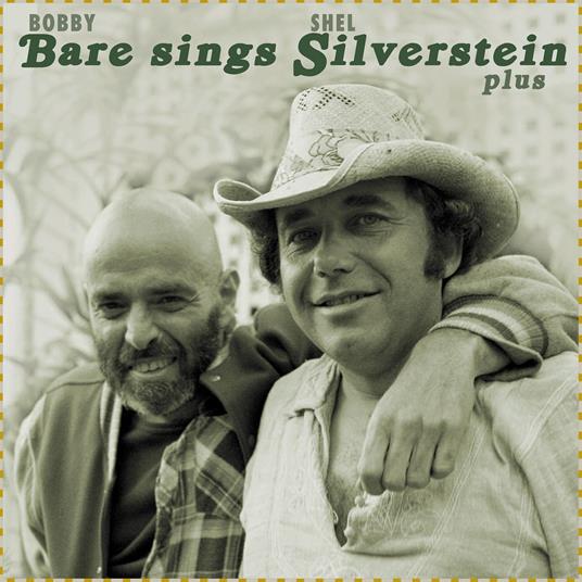 Bobby Bare Sings Shel Silverstein - CD Audio di Bobby Bare