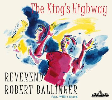 King's Highway - CD Audio di Reverend Robert Ball