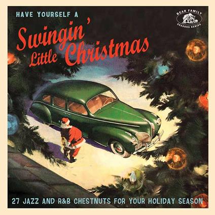 Have Yourself a Swingin Little Christmas - CD Audio