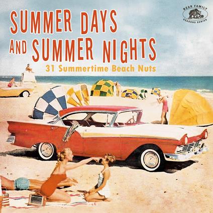 Summer Days and Summer Days. 31 Beach Pearls for the Summertime - CD Audio