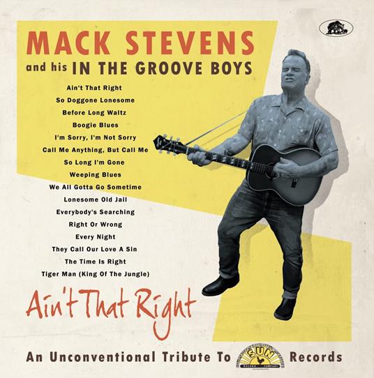 Ain't That Right - An Unconventional Tri... - Vinile LP di Mack Stevens