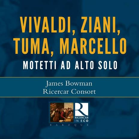 Motetti ad alto solo - CD Audio di Antonio Vivaldi,Benedetto Marcello,Frantisek Ignac Tuma,Pietro Andrea Ziani,Ricercar Consort