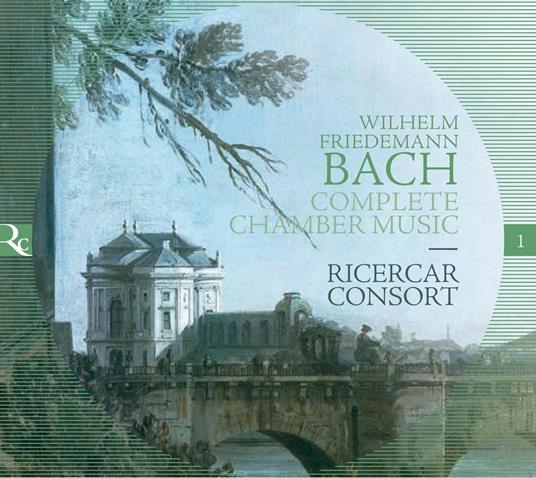 Musica da camera completa - CD Audio di Wilhelm Friedemann Bach,Ricercar Consort