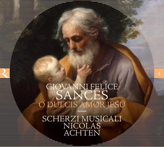 O Dulcis Amor Jesu. Mottetti a una, tre e quattro voci - CD Audio di Scherzi Musicali,Nicolas Achten,Giovanni Felice Sances