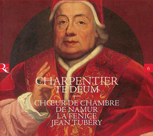 Te Deum - CD Audio di Marc-Antoine Charpentier,Choeur de Chambre de Namur