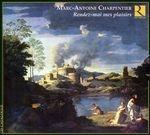 Rendez-moi mes plaisirs - CD Audio di Marc-Antoine Charpentier,Ricercar Consort