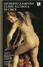 Ulisse All'isola Di Circe - CD Audio di Gioseffo Zamponi