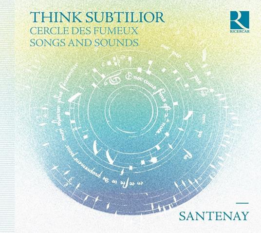 Think Subtilior - CD Audio di Santenay