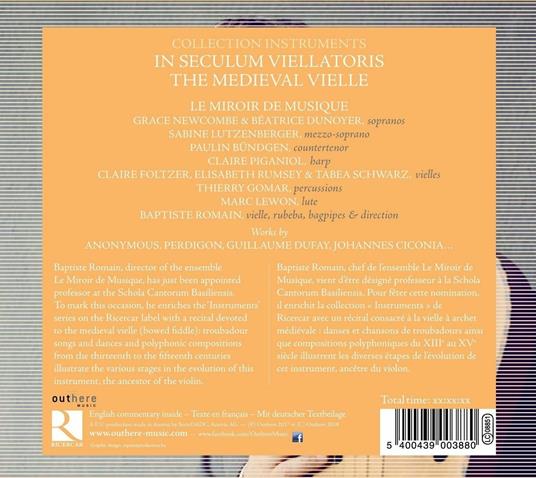 In Seculum Viellatoris. La viella medievale - CD Audio di Miroir de Musique,Baptiste Romain - 2