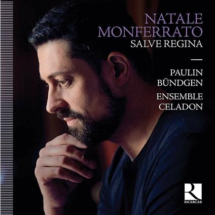 Salve regina - CD Audio di Ensemble Célandon,Paulin Bündgen,Natale Monferrato