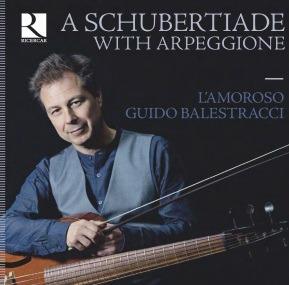 Una Schubertiade con l'arpeggione - CD Audio di Franz Schubert,Guido Balestracci