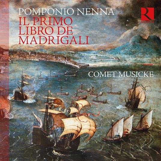 Il Primo Libro De Madrigali - CD Audio di Pomponio Nenna