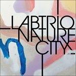 Nature City - CD Audio di Labtrio