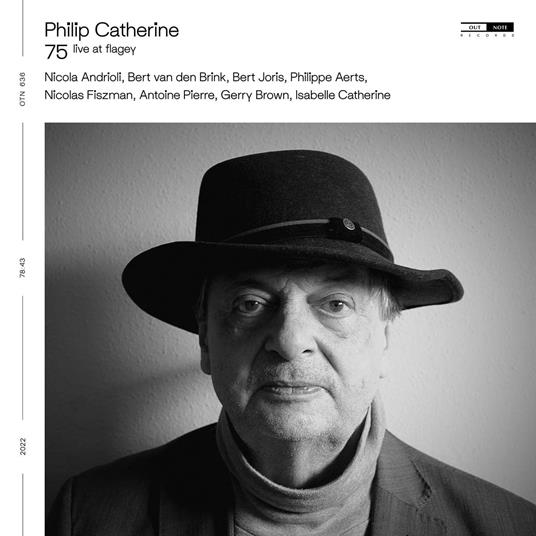 75 Live At Flagey - CD Audio di Philip Catherine