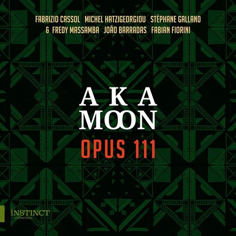Opus 111 - CD Audio di Aka Moon
