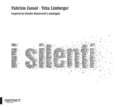 I silenti - CD Audio di Fabrizio Cassol