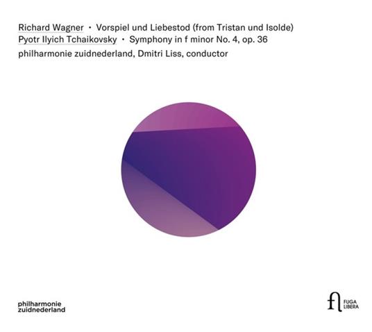 Vorspiel Und Liebestod / Symphony In F Minor Op.36 - CD Audio di Pyotr Ilyich Tchaikovsky,Richard Wagner,Dmitri Liss