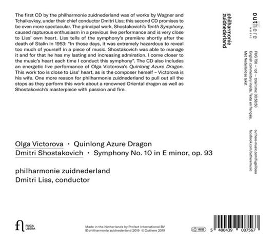 Quinlong Azure Dragon / Sinfonia n.10 - CD Audio di Dmitri Shostakovich,Olga Victorova,Dmitri Liss,Philarmonie Zuidnederland - 2