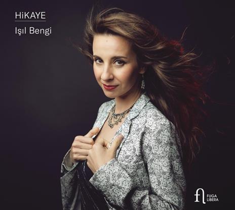 Hikaye - CD Audio di Isil Bengi
