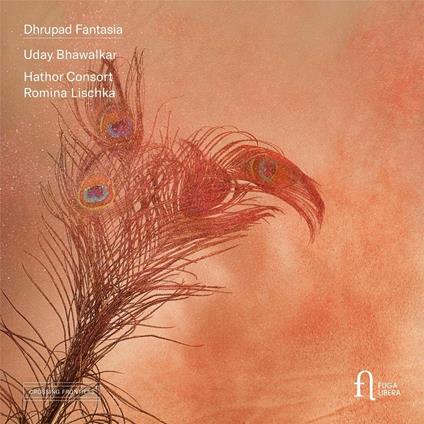 Dhrupad Fantasia - CD Audio
