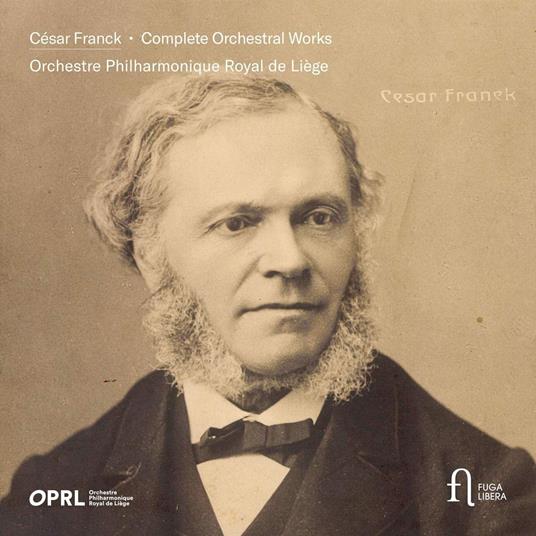 Complete Orchestral Works - CD Audio di César Franck